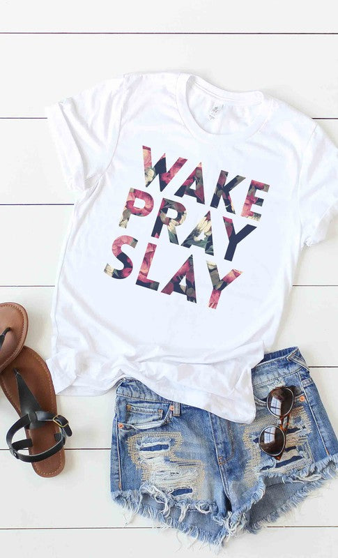 Wake, pray, slay floral print graphic tee