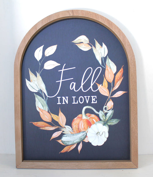 Domed Fall In Love Wood Sign