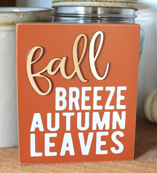 Fall Breeze Box Sign