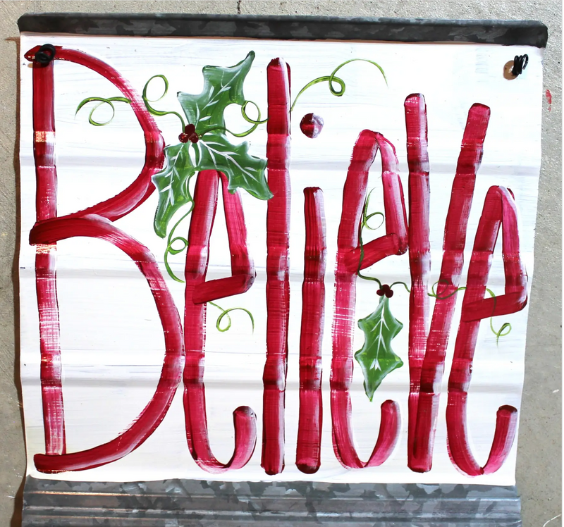 Hand-Painted Believe Tin Sign